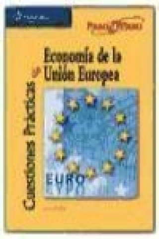 Cuestionesprácticasdeeconomíadelaunióneuropea