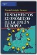 Fundamentos económicos de la Unión Europea