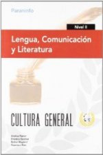 Lengua,comunicaciónyliteraturaII : cultura general