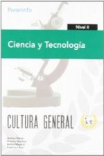 Cienciaytecnología,nivelII : culturageneral