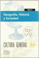 Geografía,historiaysociedad II : cultura general
