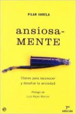 Ansiosa-mente : claves para reconocer y desafiar la ansiedad