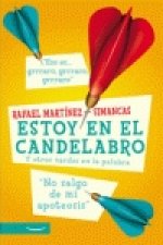 Estoy en el candelabro : y otros nardos en la palabra