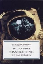 20 grandes conspiraciones de la historia