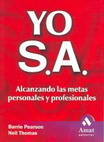Yo S.A. : alcanzando las metas personales y profesionales