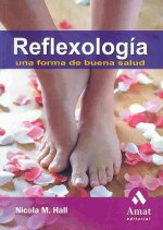 Reflexología : una forma de buena salud