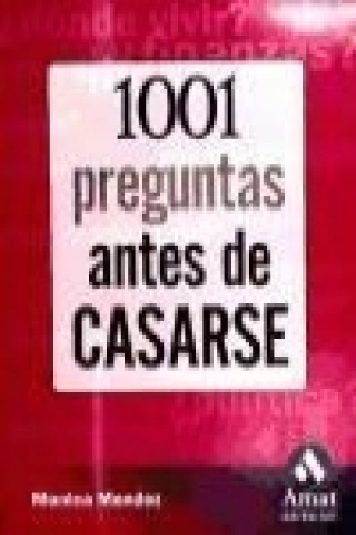 1001 preguntas que hacerse antes de casarse