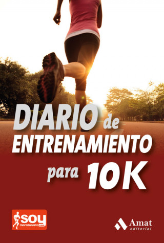 Diario de entrenamiento para 10 KM.