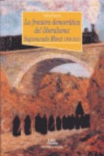 La frontera democrática del liberalismo : Segismundo Moret (1838-1913)