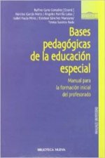 Bases pedagógicas de la educación especial : manual para la formación inicial del profesorado