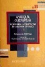 Anarquía o jerarquía : ideario para la constitución de la tercera República