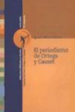 El periodismo de Ortega y Gasset