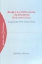 Ramón del Valle-Inclán y la imprenta : (una introducción)