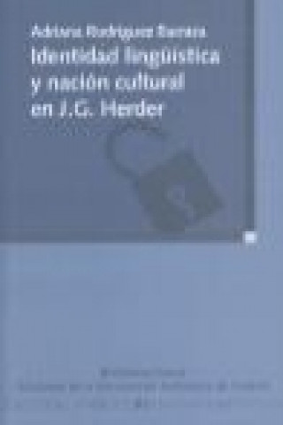 Identidad lingüística y nación cultural en J.G. Herder