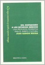 Del hispanismo a los estudios ibéricos : una propuesta federativa para el ámbito cultural
