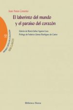 El laberinto del mundo y el paraíso del corazón