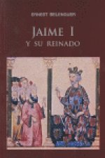 Jaime I y su reinado