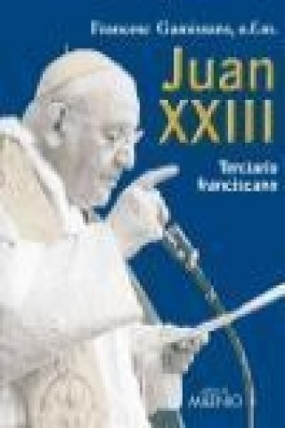Juan XXIII, terciano franciscano