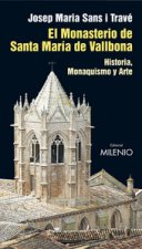 El monasterio de Santa Maria de Vallbona