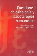 Cuestiones de psicología y psicoterapias humanistas
