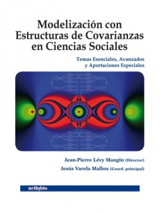 Modelizacin Con Estructuras de Covarianzas En Ciencias Sociales