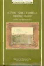 El centro histórico de Marbella : arquitectura y urbanismo