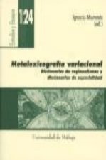 Metalexicografía variacional: Diccionarios de regionalismos y diccionarios de especialidad