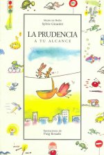 La prudencia : a tu alcance