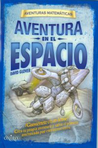 Aventuras matemáticas. Aventura en el espacio