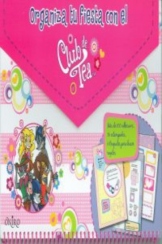 Organiza tu fiesta con el Club de Tea