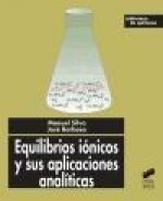 Equilibrios iónicos y sus aplicaciones analíticas