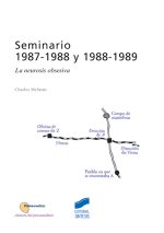 Seminarios de Charles Melman, 1987-1988 y 1988-1989 : la neurosis obsesiva