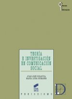 Teoría e investigación en comunicación social