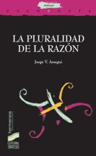 La pluralidad de la razón