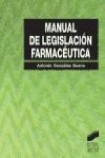 Manual de legislación farmacéutica