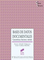 Bases de datos documentales : características, funciones y método
