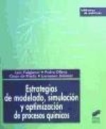 Estrategias de modelado, simulación y optimización de procesos químicos