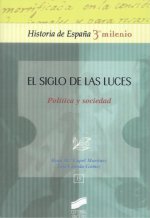 El siglo de las luces : política y sociedad