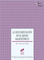 La documentación en el medio radiofónico