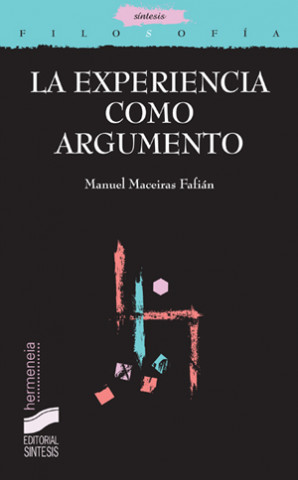 La experiencia como argumento