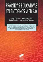 Prácticas educativas en entornos Web 2.0