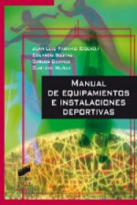 Manual de equipamiento e instalaciones deportivas