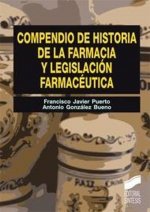 Compendio de historia de la farmacia y legislación farmacéutica