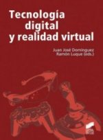 Tecnología digital y realidad virtual