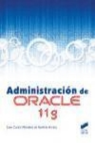 Administracion de Oracle 11g