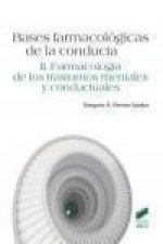 Bases farmacológicas de la conducta. Vol. I: Principios y conceptos generales