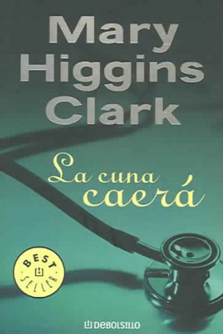 La cuna caerá