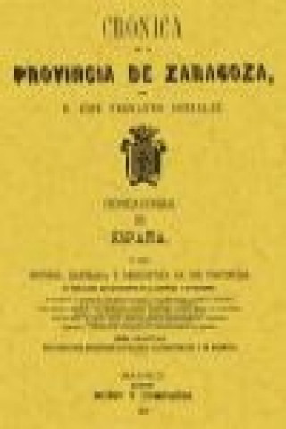 Crónica de la provincia de Zaragoza