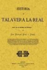 Historia de Talavera la Real : villa de la provincia de Badajoz