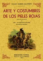 Arte y constumbres de los pieles rojas